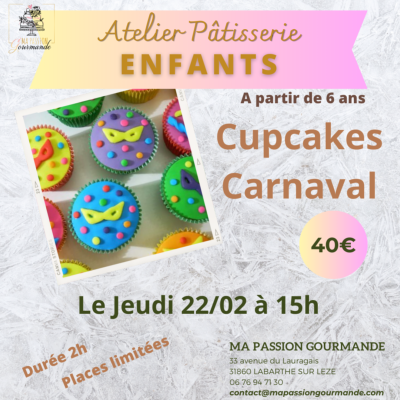 Atelier Pâtisserie Enfant - Cupcakes Carnaval