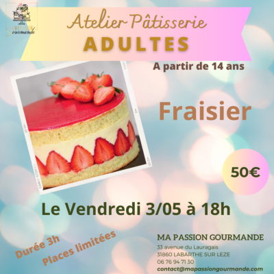 Atelier Pâtisserie Adulte - Fraisier