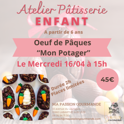 Atelier Pâtisserie Enfant -Œuf de Pâques "Mon Potager"