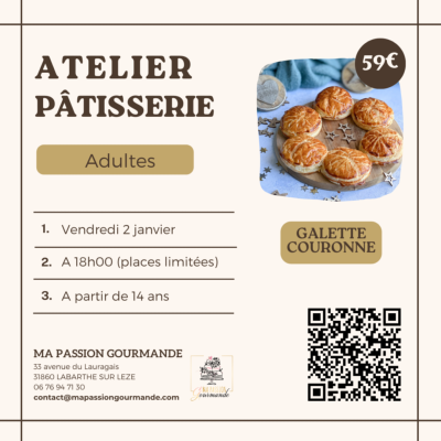 Atelier Pâtisserie Adultes - Galette Couronne