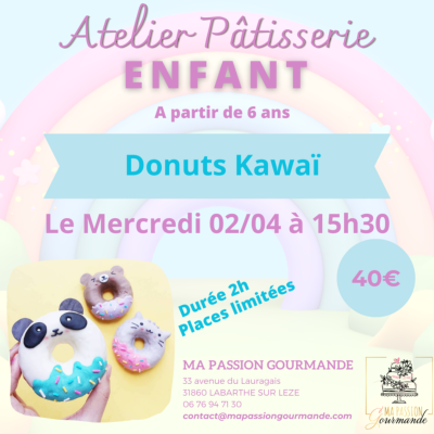 Atelier Pâtisserie -Enfant - Donuts Kawaï