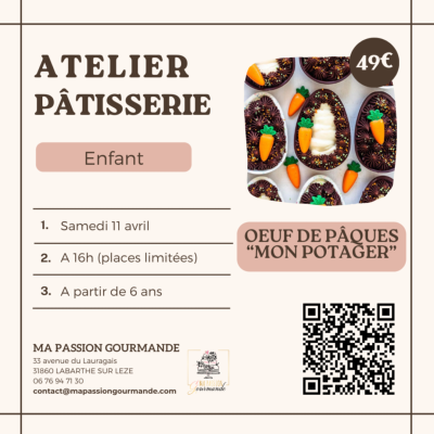 Atelier Pâtisserie Enfant - Oeuf de Pâques Mon Potager