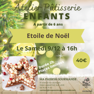 Atelier Pâtisserie Enfant - Etoile de Noël