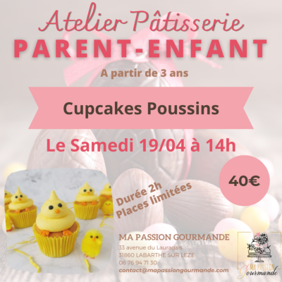 Atelier Pâtisserie en duo Parent-Enfant -Cupcakes Poussins