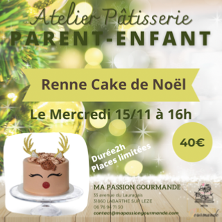 Atelier Pâtisserie en duo Parent-Enfant - Cake Renne de Noël