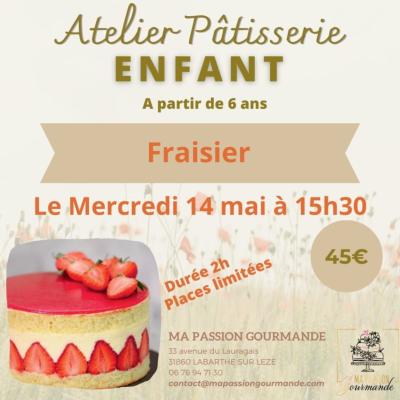 Atelier Pâtisserie Enfant - Fraisier