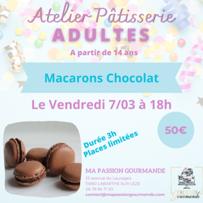 Atelier Pâtisserie Adultes - Macarons Chocolat
