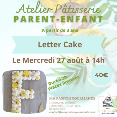 Atelier Pâtisserie en duo Parent-Enfant -Letter Cake