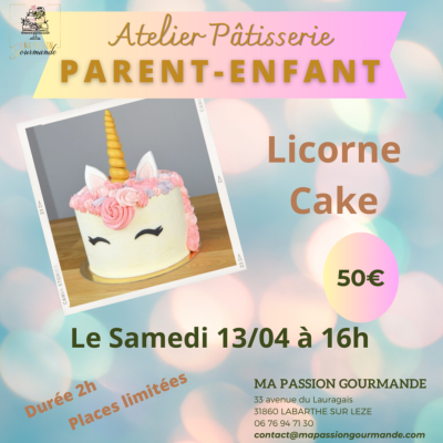 Atelier Pâtisserie en duo Parent-Enfant -Licorne Cake
