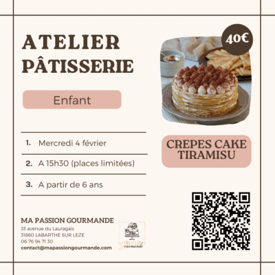 Atelier Pâtisserie Enfant - Crêpes Cake Tiramisu